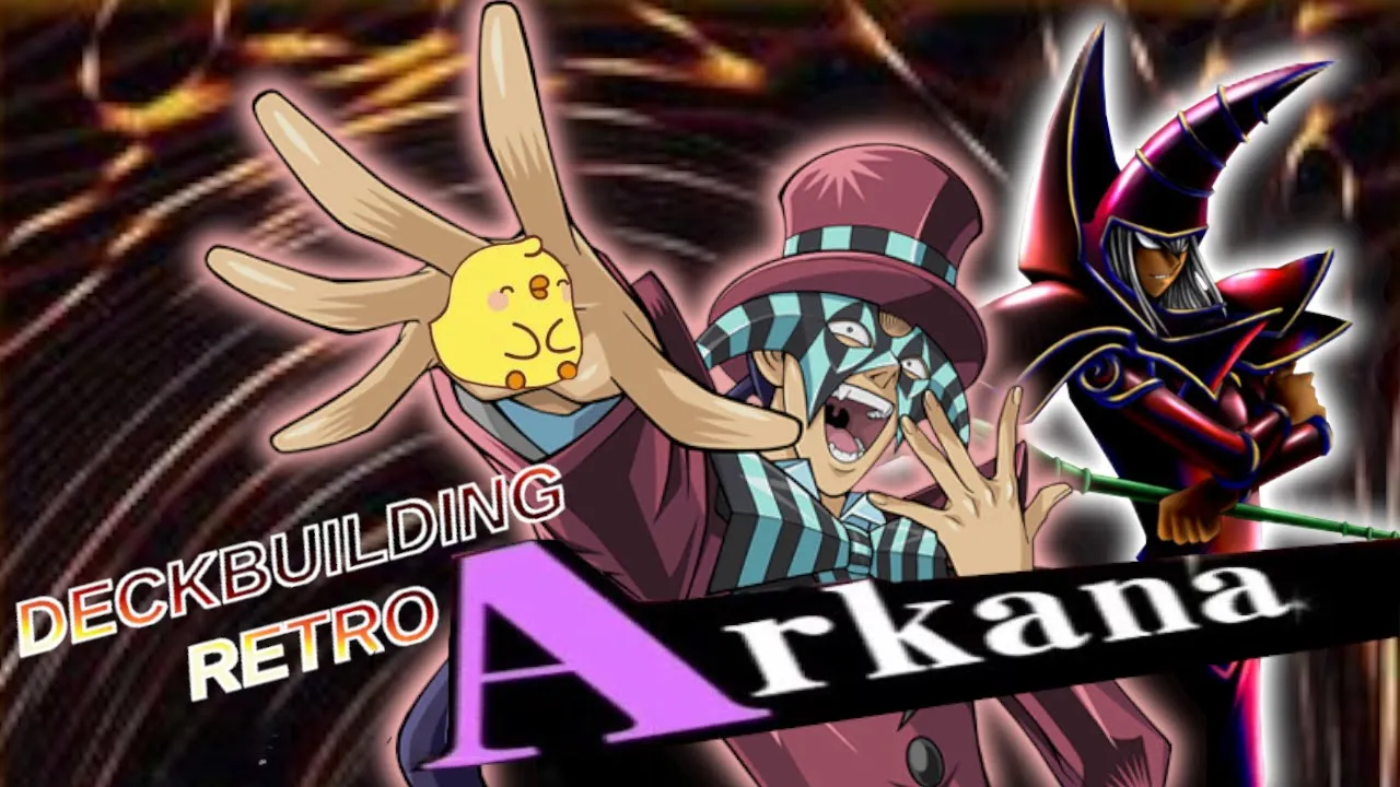 DECKBUILDING Retro Arkana (Vs Bakura) – Maître des magiciens