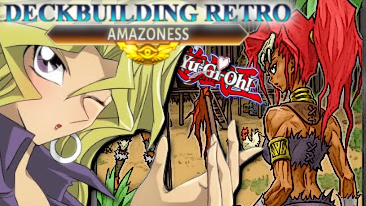 DECKBUILDING Retro Maï (Vs Bonz) – Quand harpie rencontre amazonesse