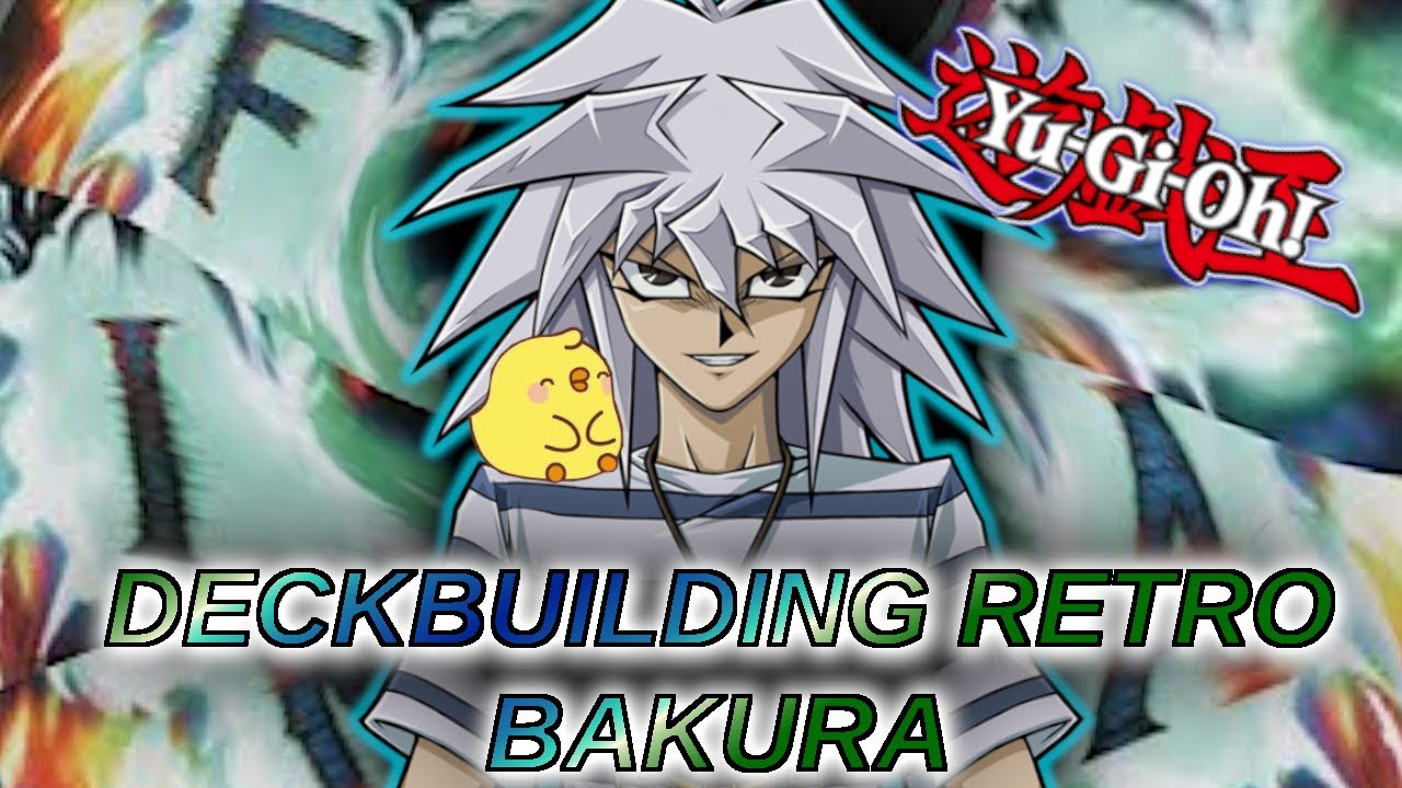 DECKBUILDING Retro Bakura (vs Arkana) – Tableau de la destinée