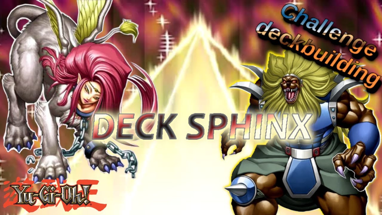 Challenge deckbuilding #7 Sphinx – Niveau FUN