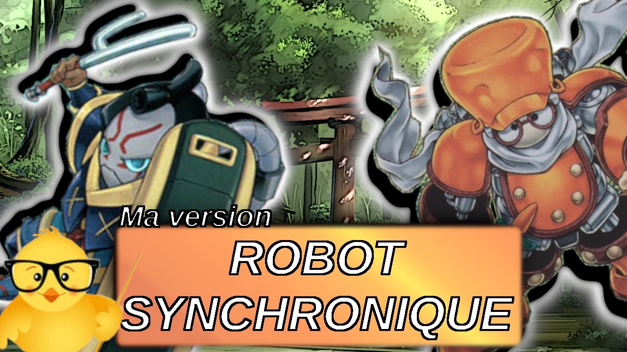 Challenge deckbuilding #10 Robot synchronique/GOYO – Niveau FUN