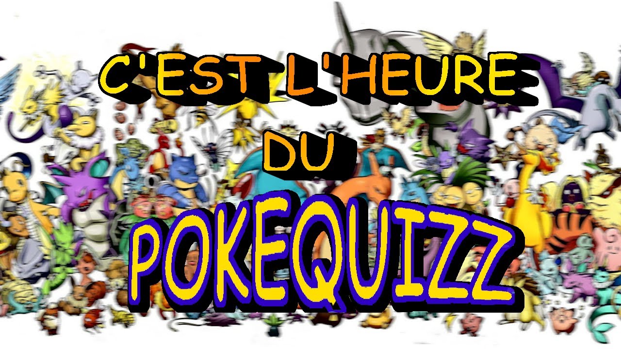Serez-vous le meilleur dresseur? QUIZZ POKEMON #1