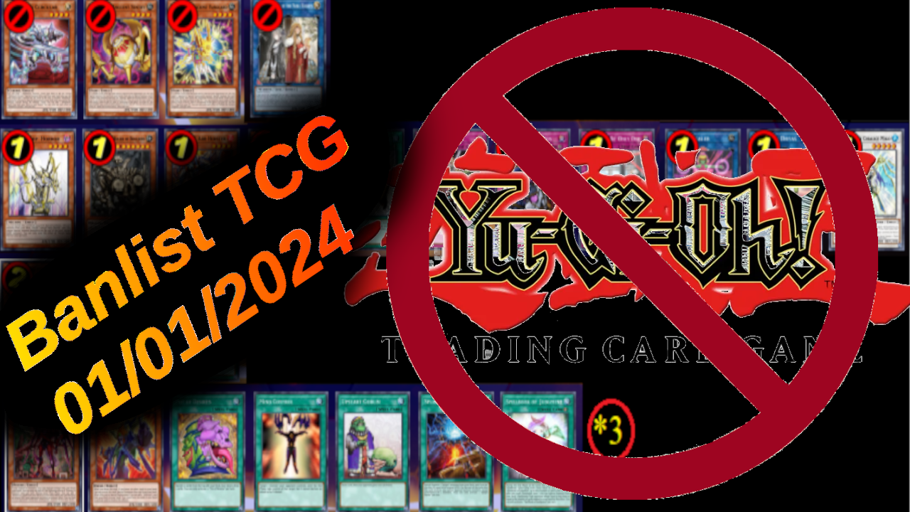 Banlist TCG 01/01/2024